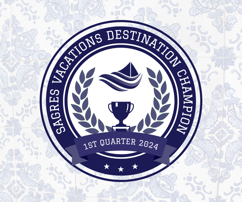 Sagres Vacations Announces Destination Champions Winners of the 1st Quarter